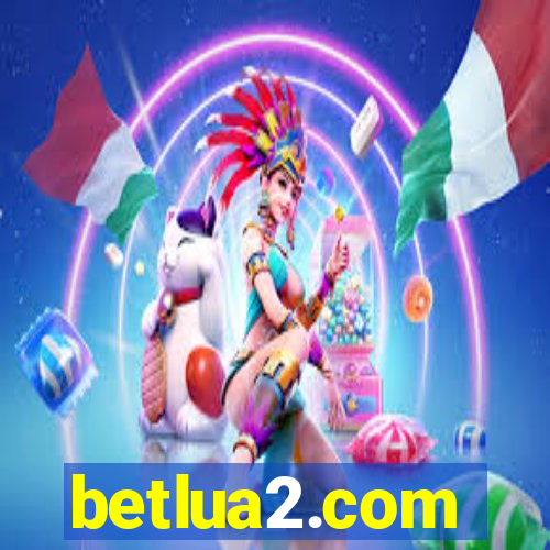 betlua2.com