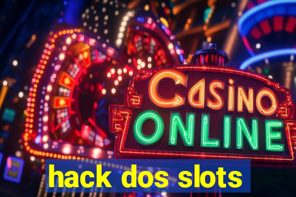 hack dos slots