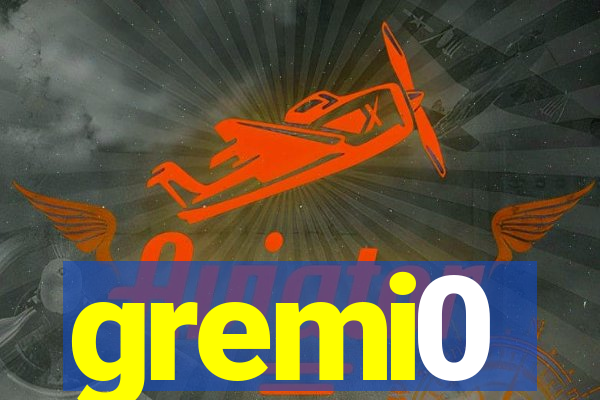 gremi0