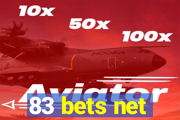 83 bets net