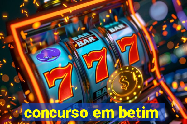 concurso em betim