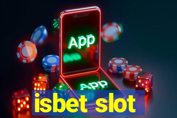 isbet slot