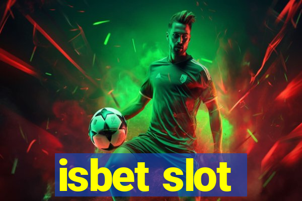 isbet slot