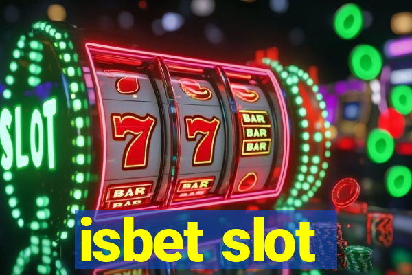 isbet slot