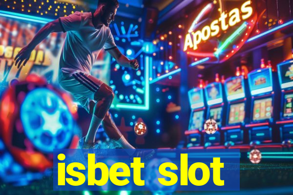 isbet slot