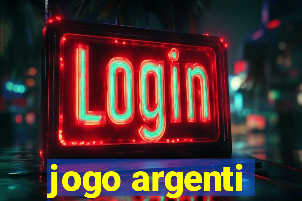 jogo argenti