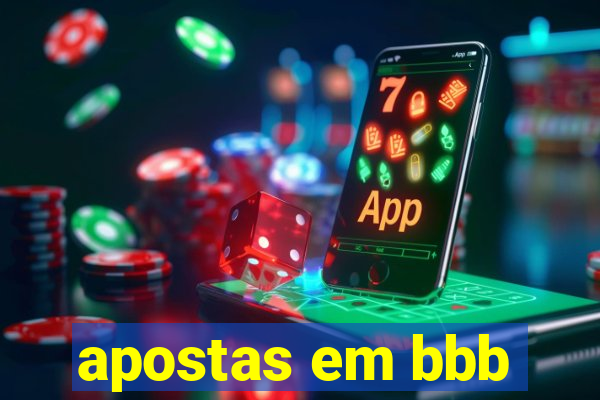 apostas em bbb