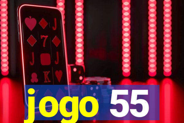 jogo 55