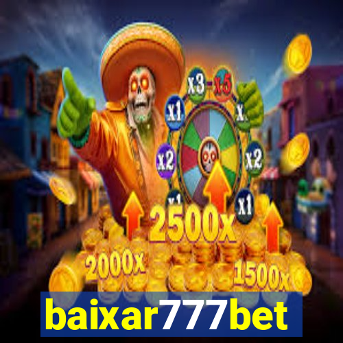 baixar777bet