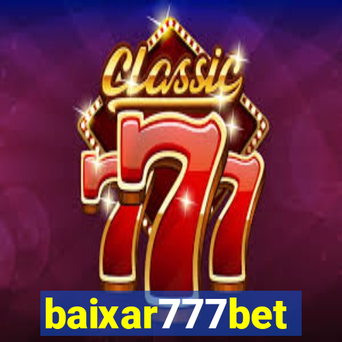 baixar777bet