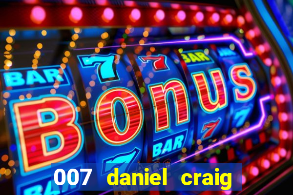 007 daniel craig casino royale