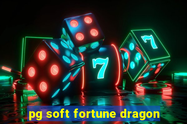 pg soft fortune dragon