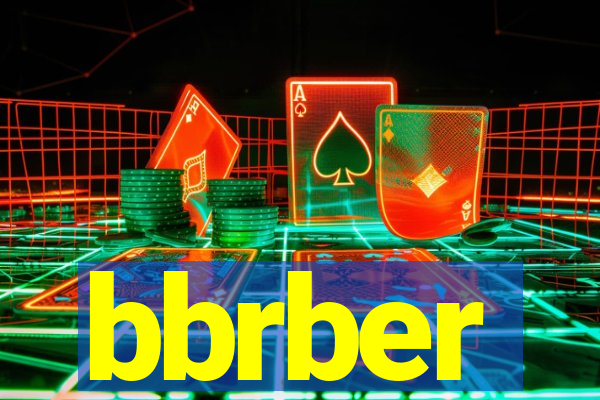 bbrber