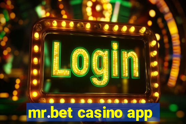 mr.bet casino app