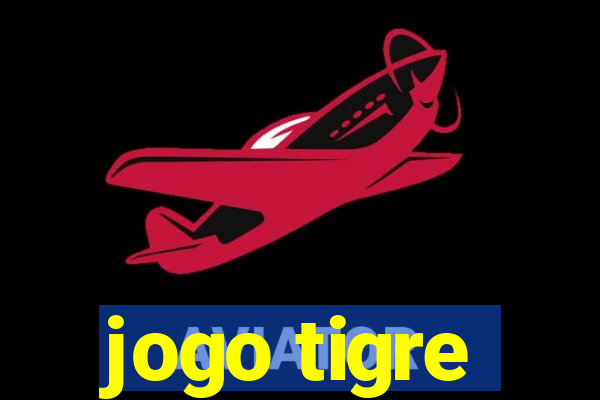 jogo tigre