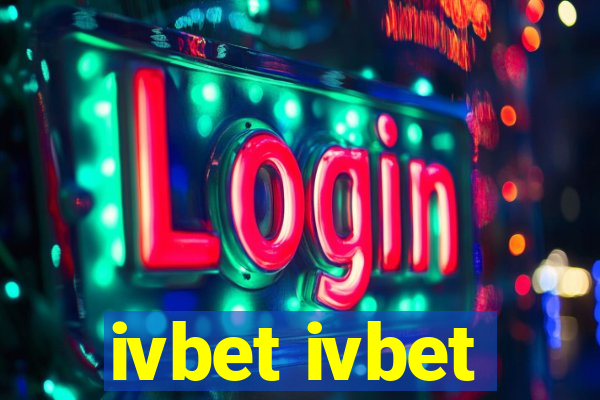 ivbet ivbet