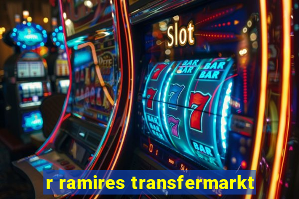 r ramires transfermarkt