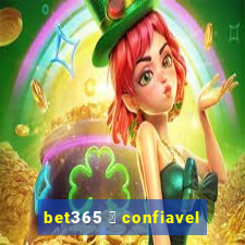 bet365 茅 confiavel