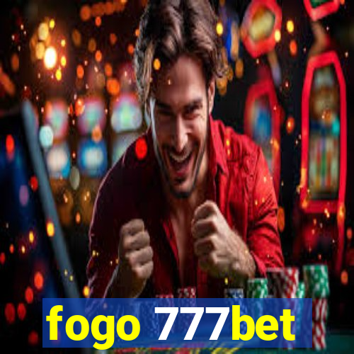 fogo 777bet