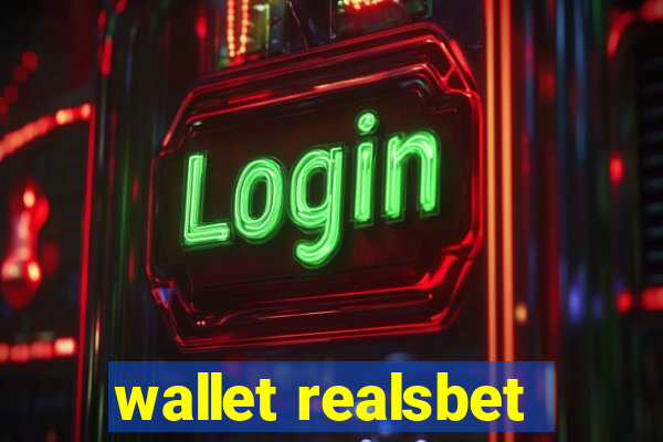 wallet realsbet