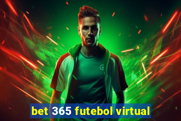 bet 365 futebol virtual