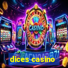 dices casino