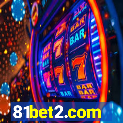 81bet2.com