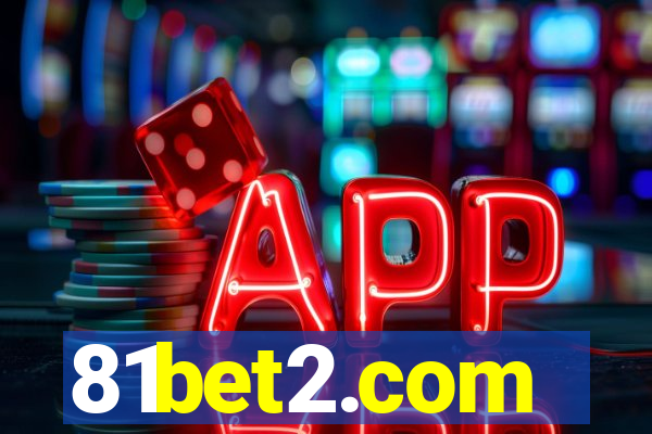 81bet2.com