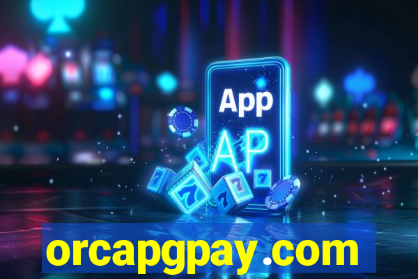 orcapgpay.com