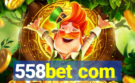 558bet com