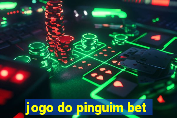 jogo do pinguim bet