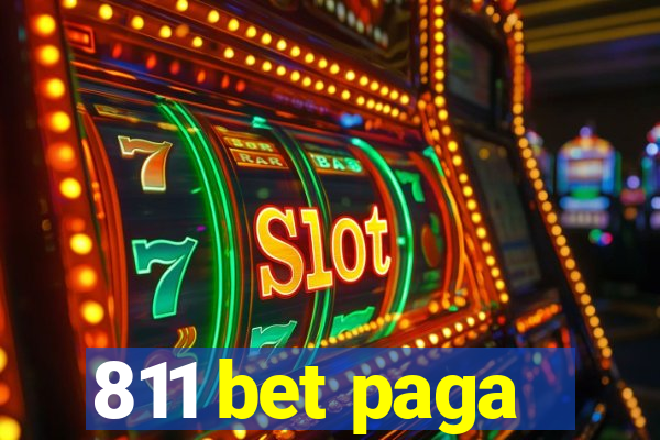 811 bet paga