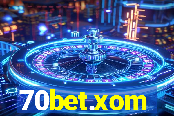 70bet.xom