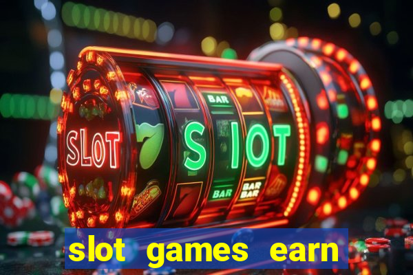 slot games earn real money gcash