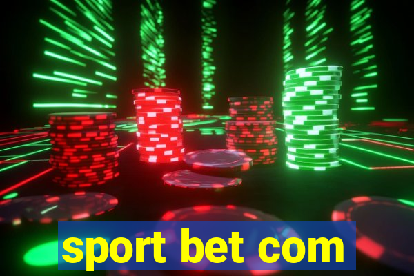 sport bet com