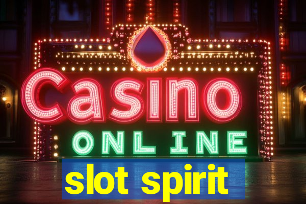 slot spirit