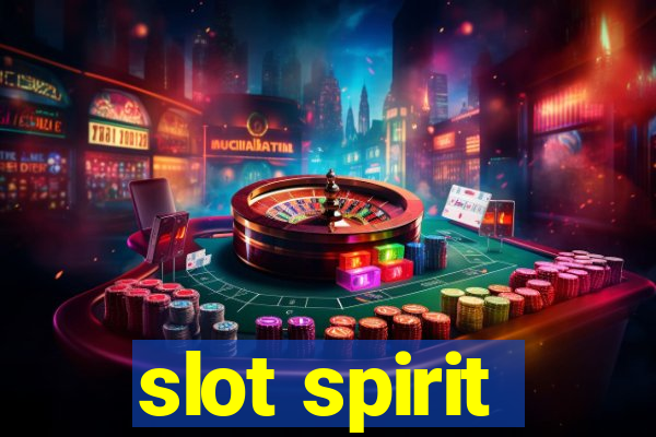 slot spirit