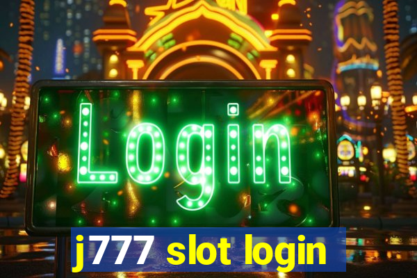 j777 slot login