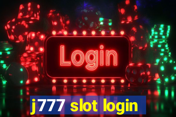 j777 slot login