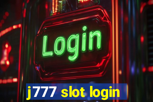 j777 slot login