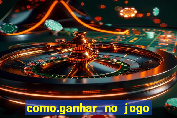 como.ganhar no jogo do tigrinho