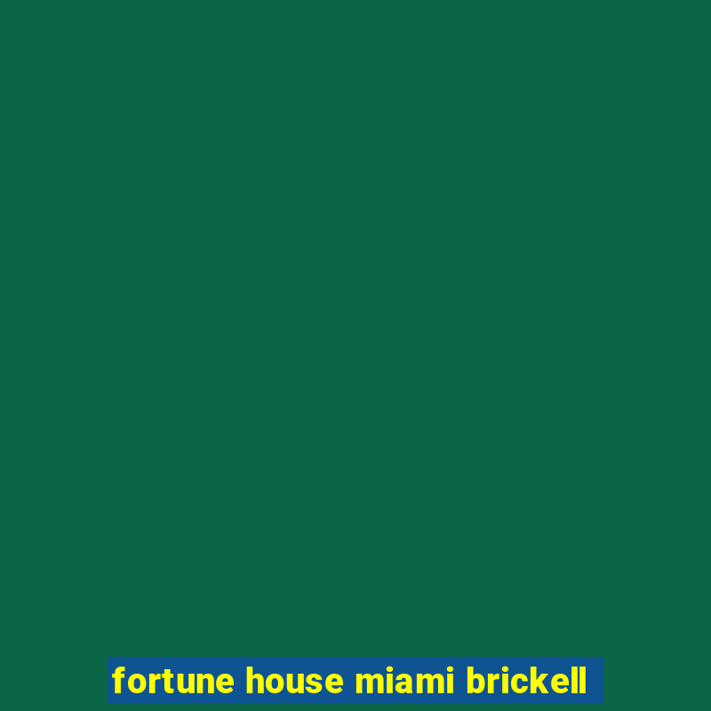 fortune house miami brickell