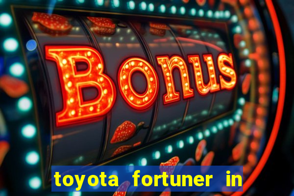 toyota fortuner in philippines price