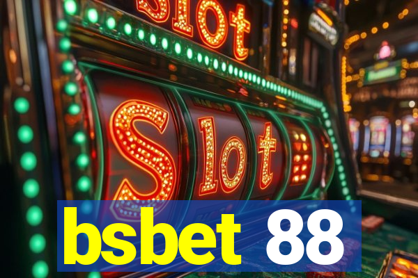 bsbet 88