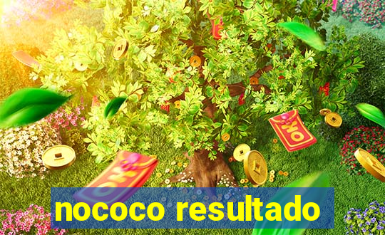 nococo resultado