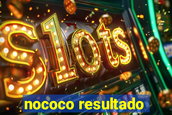 nococo resultado