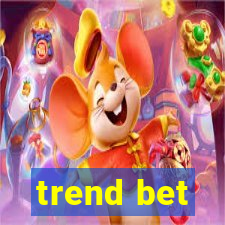 trend bet