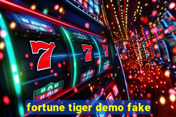 fortune tiger demo fake