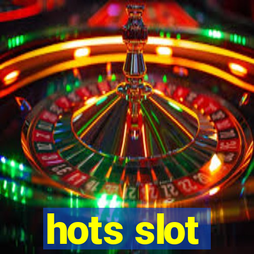 hots slot