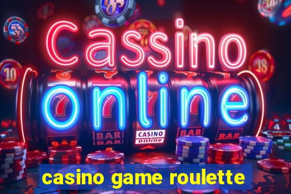 casino game roulette